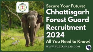 CG Forest Guard Recruitment 2024