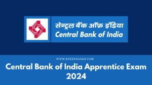 Central Bank of India Apprentice Exam 2024