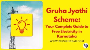 Gruha Jyothi Scheme