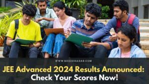 JEE Advanced 2024 Results Announced